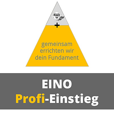 EINO - Profi-Einstieg "All-In-One"